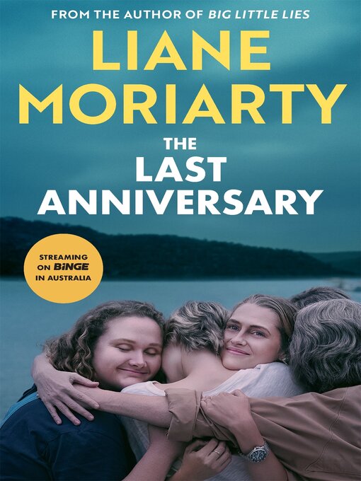 Title details for The Last Anniversary by Liane Moriarty - Wait list